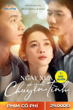 Ngày Xưa Có Một Chuyện Tình