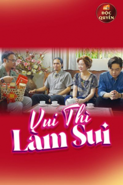 Vui Thì Làm Sui
