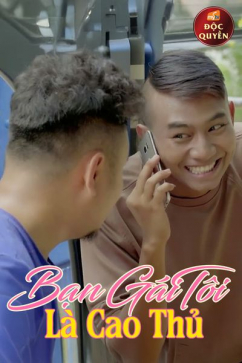 Bạn Gái Tôi Là Cao Thủ