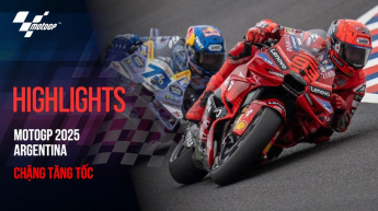 MotoGP 2025 Grand Prix of Argentina - Chặng Tăng Tốc