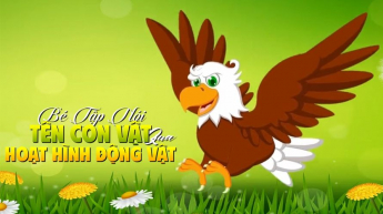 Bé Tập Nói Tên Con Vật Qua Hoạt Hình Động Vật